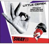 Sway - Little Derek