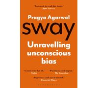 Sway : Unravelling Unconscious Bias
