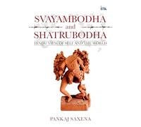 Swayambodh and Satrubodh: Hindu View of Self and the World