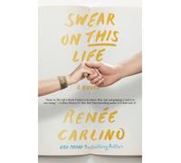Swear on This Life : A Novel