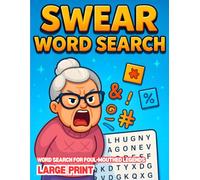 Swear & Search: Word Search for Adults & Foul Mouthed-Legends NSFW Large Print