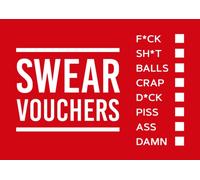 Swear Vouchers : The Filthy Way to Say What You Really Think