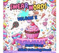 Swear Words Volume 2: Bold Easy Adult Coloring Book