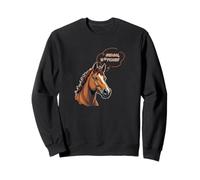 Swearing Horse Neigh B-tches Funny Sweatshirt