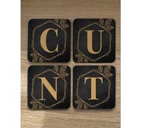 Sweary Coasters | Cunt adult rude joke novelty gift | set of 4 wooden monogram coasters
