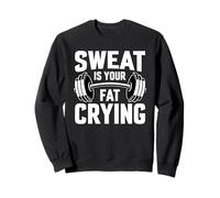 Sweat Exercise Gym Motivation Workout Fitness Inspirational Sweatshirt