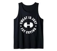 Sweat is just fat crying Tank Top