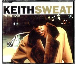 Sweat, Keith - Im Not Ready
