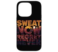 Sweat Now, Regret Never (Maybe Later) Case for iPhone 14 Pro