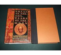 Sweat of the Sun, Tears of the Moon: A Chronicle of an Incan Treasure
