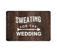 Sweating for The Wedding Metal Sign 8x12 Inch Vintage Home Backyard Dorm Wall Décor Metal Plaque Wall Art Plaques for Front Door