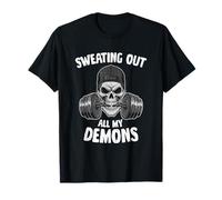 Sweating Out, Demons, Release Emotions, Exercise T-Shirt