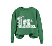 Sweatshirts For Women Aunt The Woman The Myth The Bad Influence Long Sleeve Crewneck Ladies Sweatshirt Winter Fall Comfy Trendy Causal Pullover (Green, XL) Ladies Zip Up Hoodies