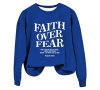 Sweatshirts For Women Faith Over Fear The Lord Is On My Side I Will Not Fear What Can Man Do To Me Crewneck Long Sleeve Ladies Sweatshirt Fall Causal Winter Trendy (Blue, S) Fleece Lined Hoodie Womens