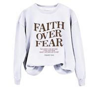 Sweatshirts For Women Faith Over Fear The Lord Is On My Side I Will Not Fear What Can Man Do To Me Crewneck Long Sleeve Ladies Sweatshirt Fall Causal Winter Trendy (White, S) Longline Hoodie For Women