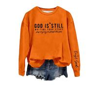 Sweatshirts For Women God Is Writing Your Story S Trying To Steal The Pen Long Sleeve Crewneck Ladies Sweatshirt Winter Comfy Pullover Causal Fall Trendy (Orange, S) Hooded Cardigan Women