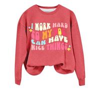 Sweatshirts For Women I Work Hard So My Dog Can Have Nice Things Crewneck Long Sleeve Ladies Sweatshirt Fall Trendy Causal Pullover Winter Comfy (Hot Pink, XXL) Women's Heated Jackets