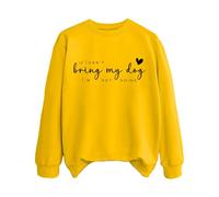 Sweatshirts For Women If Can't Bring My Dog I'm Not Going Dog Mom Crewneck Long Sleeve Ladies Sweatshirt Trendy Fall Causal Pullover Comfy Winter (Yellow, S) Hoodie For Women Uk