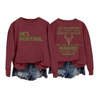 Sweatshirts For Women Yes He's Hunting Don't Konw When He'll Be Home Yes We Are Still Married No He's Not Imaginary Crewneck Ladies Sweatshirt Fall Winter Causal Trendy (Wine, XXL) Women Fleece Jacket