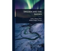 Sweden and the Swedes