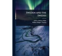 Sweden and the Swedes