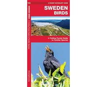 Sweden Birds: A Folding Pocket Guide to Familiar Species (Pocket Naturalist Guide) (Wildlife and Nature Identification) (Nature Observation International)