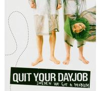 Sweden We Got A Problem by Quit Your Dayjob (CD 2017)