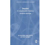 Swedish: A Comprehensive Grammar (Routledge Comprehensive Grammars)