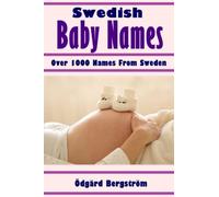 Swedish Baby Names: Over 1000 Names from Sweden