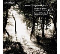 Swedish Co/Dausgaard - Johannes Brahms: Symphony No. 2, Haydn Variations, Academic Festival Overture