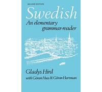 Swedish Elementary Grammar 2ed: An Elementary Grammar-Reader