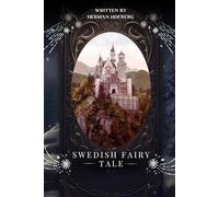 Swedish Fairy Tales: With Original Illustrations