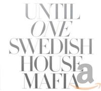 Swedish House Mafia - Until One -Ltd-