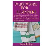 SWEDISH WEAVING FOR BEGINNERS