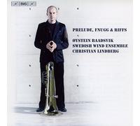 Swedish Wind Ensemble:Lindberg - Prelude, Fnugg and Riffs