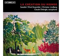 Swedish Wind:Lindberg - La Creation Du Monde