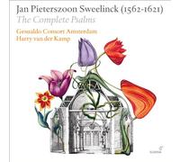 Sweelinck, J.P. - Jan Pieterszoon Sweelinck: The Complete Psalms