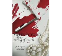 Sweeney Todd and the String of Pearls