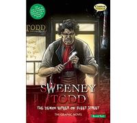 Sweeney Todd: The Demon Barber of Fleet Street, Quick Text: The Graphic Novel (Classical Comics: Quick Text)