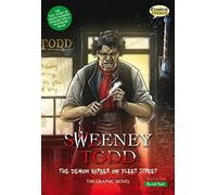 Sweeney Todd The Graphic Novel Quick Text : The Demon Barber of Fleet Street