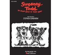 Sweeney Todd. Vocal Score: The Demon Barber of Fleet Street: Vocal Score