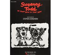 Sweeney Todd. Vocal Score: The Demon Barber of Fleet Street: Vocal Score