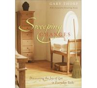 Sweeping Changes: Discovering the Joy of Zen in Everyday Tasks