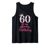 Sweet 60 It's My Mama's Birthday Pink Crown 60 Years Old Tank Top