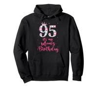 Sweet 95 It's My Mom's Birthday Pink Crown 95 Years Old Pullover Hoodie