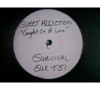 Sweet Addiction - Caught On A Line