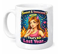 Sweet and Innocent That’s So Last Year Funny 18th Birthday Mug Gift Mug