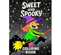 Sweet and Spooky: Coloring Book for Children