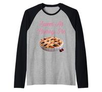Sweet As Cherry Cream Pie Funny Sarcastic Cherries Sayings Raglan Baseball Tee