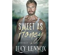 Sweet as Honey: An Aster Valley Novel: 2